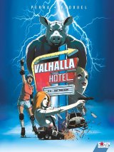 VALHALLA HOTEL – TOME 02 – EAT THE GUN
