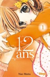 12 ANS – TOME 01