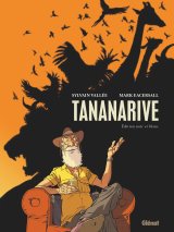 TANANARIVE – EDITION SPECIALE NOIR ET BLANC