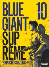 BLUE GIANT SUPREME – TOME 10