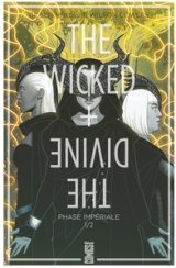 THE WICKED + THE DIVINE – TOME 05 – PHASE IMPERIALE (1ERE PARTIE)