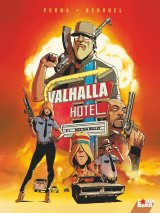 VALHALLA HOTEL – TOME 01 – BITE THE BULLET