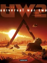 UNIVERSAL WAR TWO T3 L’EXODE