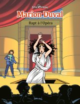 MARION DUVAL, TOME 02 – RAPT A L’OPERA