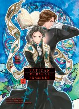 VATICAN MIRACLE EXAMINER – TOME 2