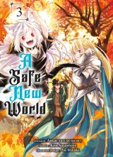A SAFE NEW WORLD T03 – VOL03